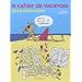 Cahier de vacances des paresseuses