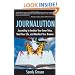 Journalution: Journaling to Awaken Your Inner Voice, Heal Your Life and Manifest Your Dreams