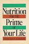 Nutrition for the Prime of Your Life