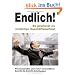 Endlich! So findest Du unz�hlige Gesch�ftspartner: Praxiserprobte und sofort anwendbare Schritt f�r Schritt Anleitungen f�r Networker