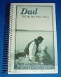 "Dad, Tell Me One More Story...Your Story of Raising Me" - Guided Journal for Father's to Give to Their Children