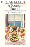 A foreign flavour : vegetarian dishes of the World