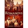 Romanovs: Ruling Russia 1613-1917