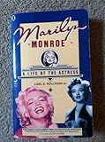 Marilyn Monroe : a life of the actress