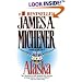 Alaska: A Novel