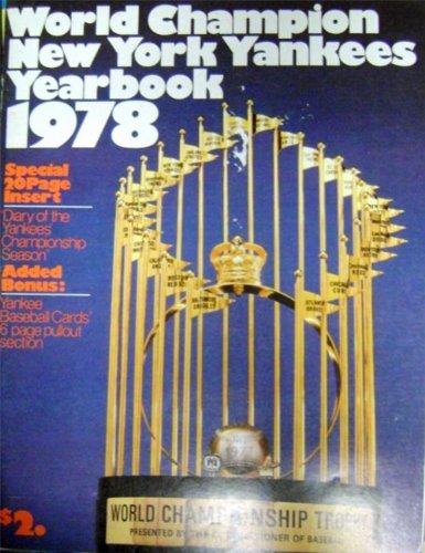 1978 New York Yankees Yearbook Autographed/Hand Signed by Bucky Dent, Goose Gossage, Cliff Johnson &