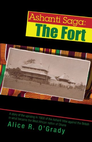 Ashanti Saga: The Fort