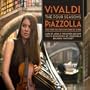 Vivaldi: The Four Seasons - Piazzolla: The Four Seasons Of Buenos Aires