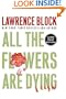 All The Flowers Are Dying (Large Print)