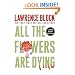 All The Flowers Are Dying (Large Print)