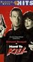 Hard to Kill [VHS]