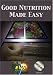 Good Nutrition Made Easy DVD
