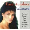 Face Aerobics Advanced
