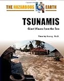 Tsunamis : giant waves from the sea