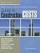 Architects, Contractors, Engineers Guide to Construction Costs