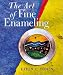 Search Our Specialty Mall : The Art of Fine Enameling (Jewelry Crafts)