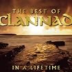 The Best of Clannad: In a Lifetime (bonus disc: Clannad Chilled)