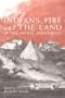 Indians, Fire, and the Land in the Pacific Northwest