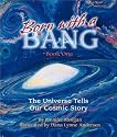 BORN WITH A BANG HB: 1 (Sharing Nature With Children Book)