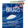 Born With a Bang: The Universe Tells Our Cosmic Story : Book 1 (Sharing Nature With Children Book)