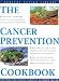 Book Cancer Prevention (The Healthy Eating Library)