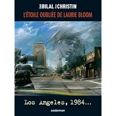 L'�toile oubli�e de Laurie Bloom : Los Angeles, 1984...