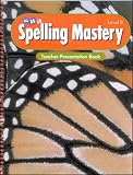 Spelling Mastery - Teacher Presentation Book - Level B