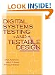 Digital Systems Testing & Testable Design