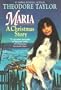 Maria: A Christmas Story (An Avon Camelot Book)