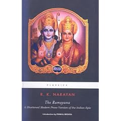 Ramayana: A Shortened Prose Version of the Indian Epic (Classics)