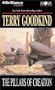 The Pillars of Creation (Sword of Truth Series)