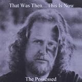 That Was Thenthis Is Now