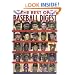 The Best of Baseball Digest: The Greatest Players, The Greatest Games, the Greatest Writers from the Game's Most Exciting Years