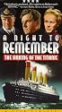 A Night to Remember: The Sinking of the Titanic [VHS]