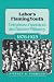 Book LABORS FLAMING YOUTH: Telephone Operators and Worker Militancy, 1878-1923 (Working Class in American History)
