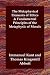 The Metaphysical Elements of Ethics & Fundamental Principles of the Metaphysic of Morals