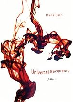 Universal Recipients: Fictions