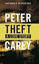 Theft: A Love Story