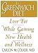 Book Greenwich Diet: Lose Fat While Gaining New Health and Wellness