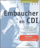 Revue Editions d'Organisation  / Embaucher en CDI