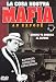 La Cosa Nostra - The Mafia: An Expose, Vol. 1 - Coming to America/Al Capone