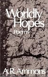 Wordly Hopes: Poems