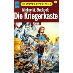 Battletech 25: Die Kriegerkaste
