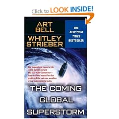The Coming Global Superstorm