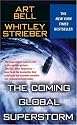 The Coming Global Superstorm