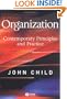 Organization: Contemporary Principles and Practice