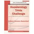 Hoosierology Trivia Challenge: Indiana Hoosiers Basketball by 