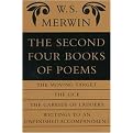 The Second Four Books of Poems (The Moving Target/the Life/the Carrier of Ladders/Writings to an Unfinished Accompaniment) (Reissue) (Paperback)