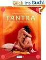 Tantra. Geheimnisse �stlicher Liebeskunst
