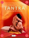 Tantra. Geheimnisse östlicher Liebeskunst